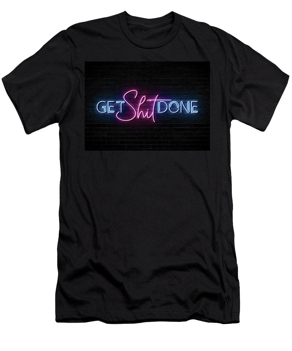 Get Shit Done Success Motivational Matthew Chan T-Shirt