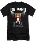 Go Hard or Go Home Beagle Dog Weightlifting Gym Yah Lishr T-Shirt