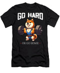 Go Hard or Go Home Shiba Inu Dog Weightlifting Yah Lishr T-Shirt