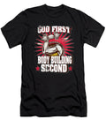 God First Bodybuilding Second Religious Lifting the Perfect Presents T-Shirt