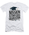Graduation Celebration Message Joanna Redesiuk T-Shirt