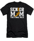 Groovy Senior Mom the Final Mile Cross Country Coami Tacti T-Shirt
