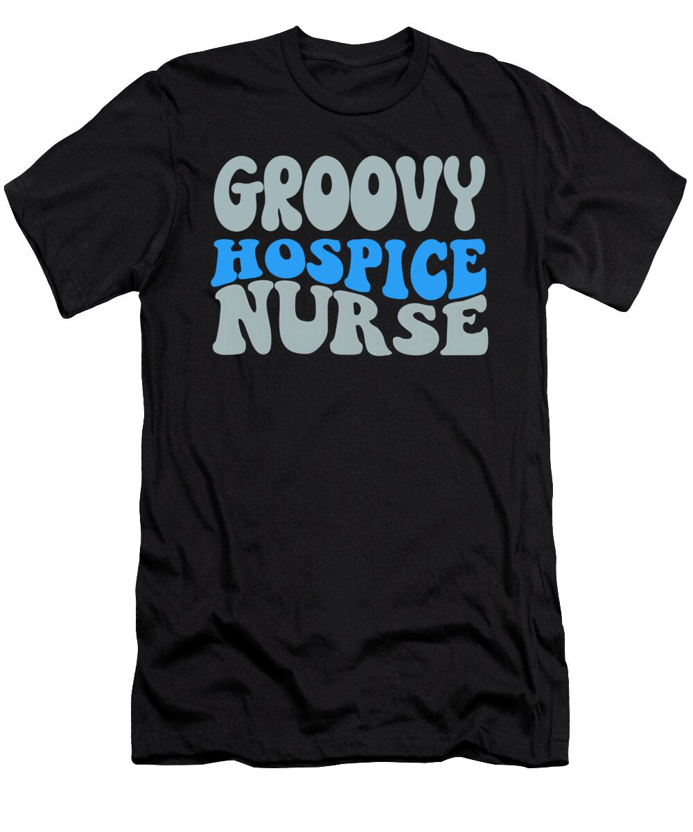 Groovy Wavy Style Hospice Nurse Palliative Nursing Orgence Matungwa T-Shirt