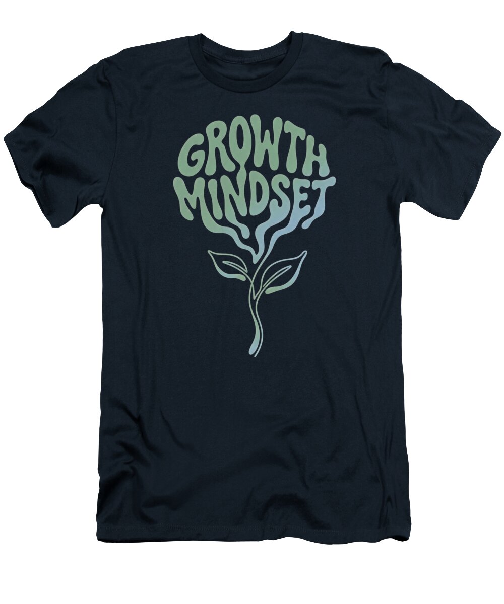 Growth Mindset Retro Flower Art Inspirational Mental Health Decor Groovy Botanical Typography Wam Design T-Shirt
