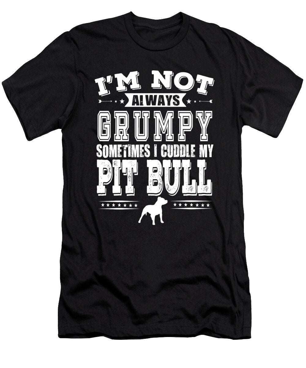 Grumpy Pit Bull Owners Funny Gift Dusan Vrdelja T-Shirt