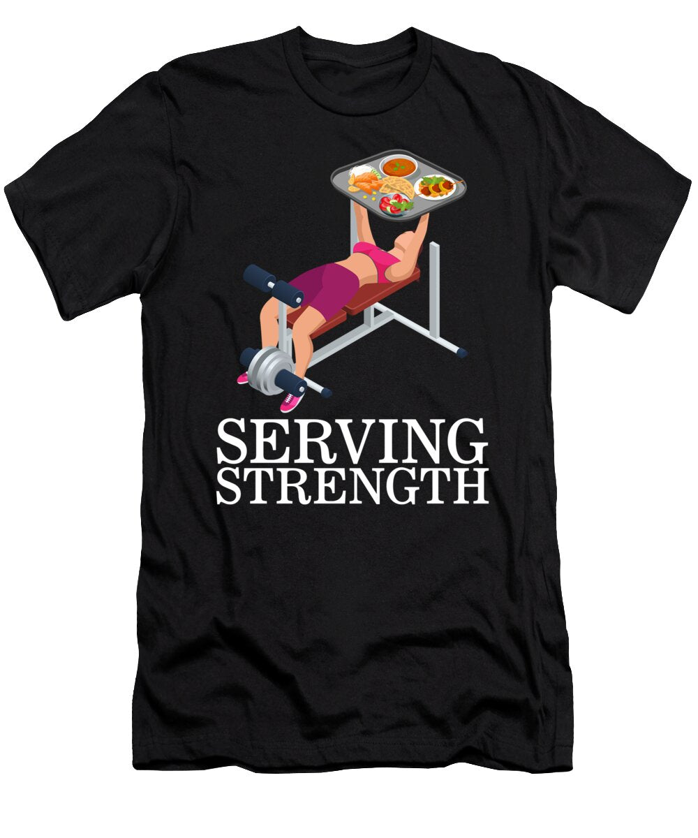 Gym Serving Strength Tray of Food Bench Press Funny Lunch Lady Gift Food Gym Instructor Fitness Cafeteria Sifou Store T-Shirt