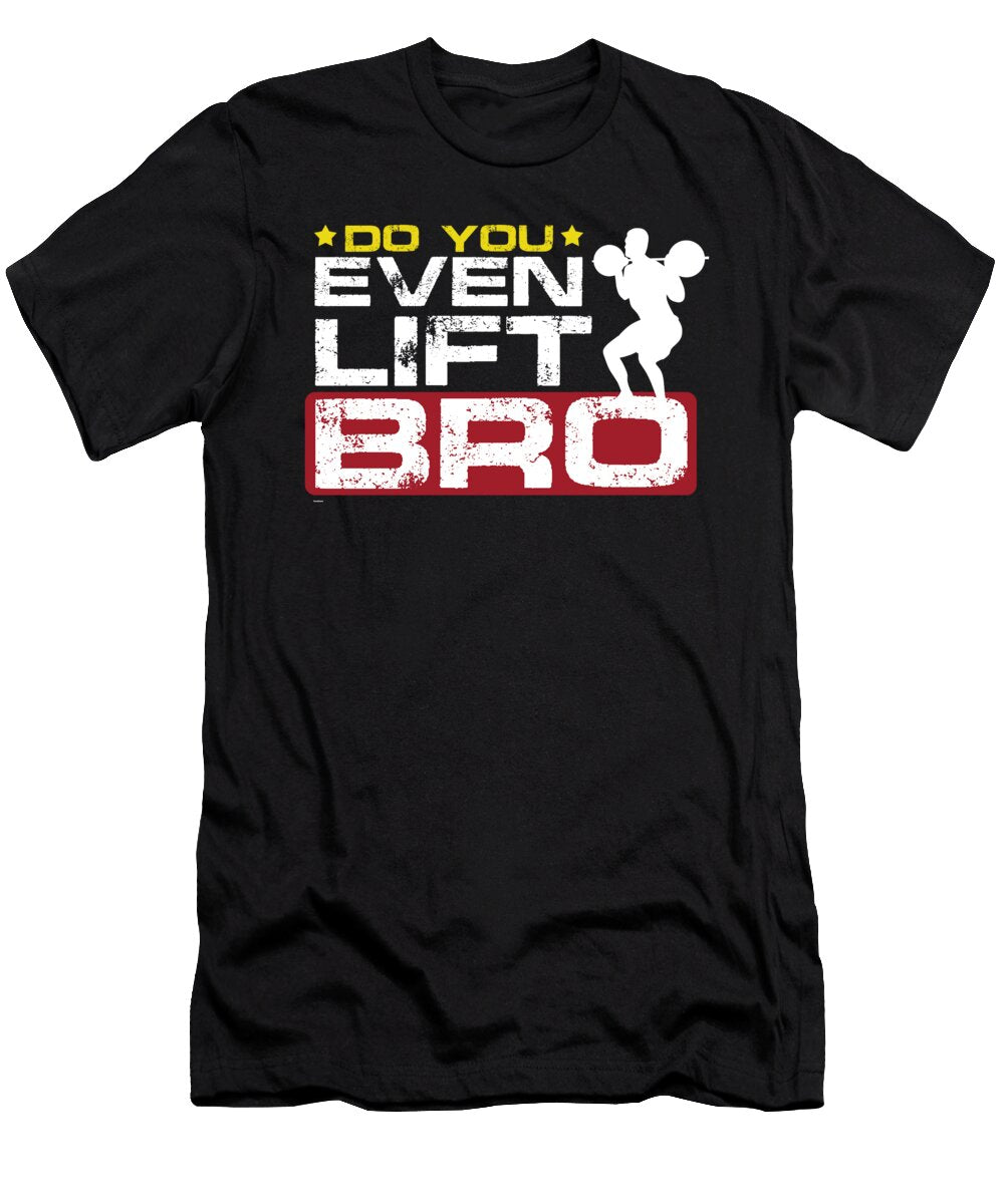Gym Training Weightlifting Bodybuilding Weightlifters Do You Even Lift Bro Funny Gift Thomas Larch T-Shirt
