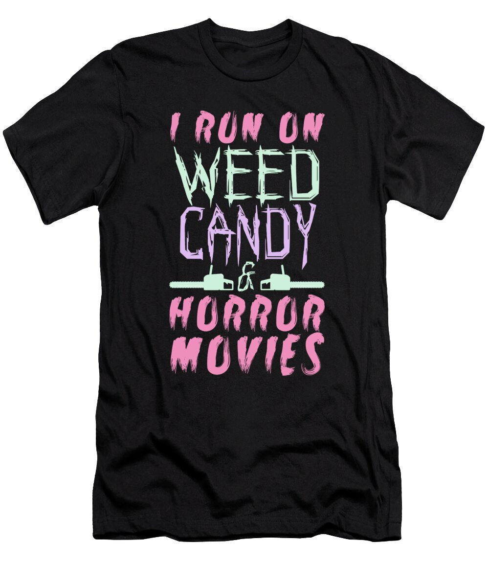 Halloween Weed Candy Horror Movies Me T-Shirt