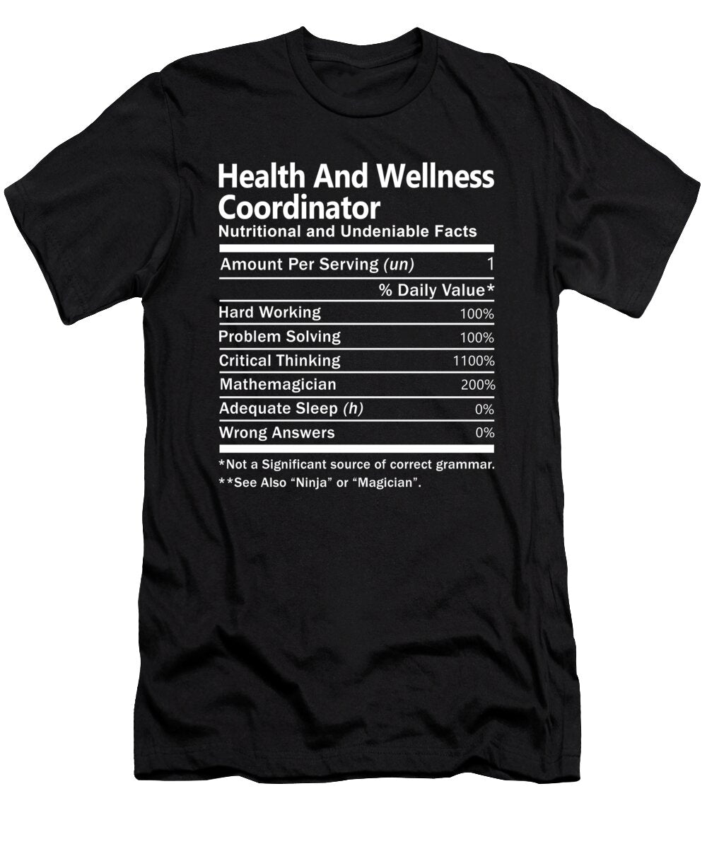 Health and Wellness Coordinator Nutrition Factors Gift Item Shi Hu Kang T-Shirt