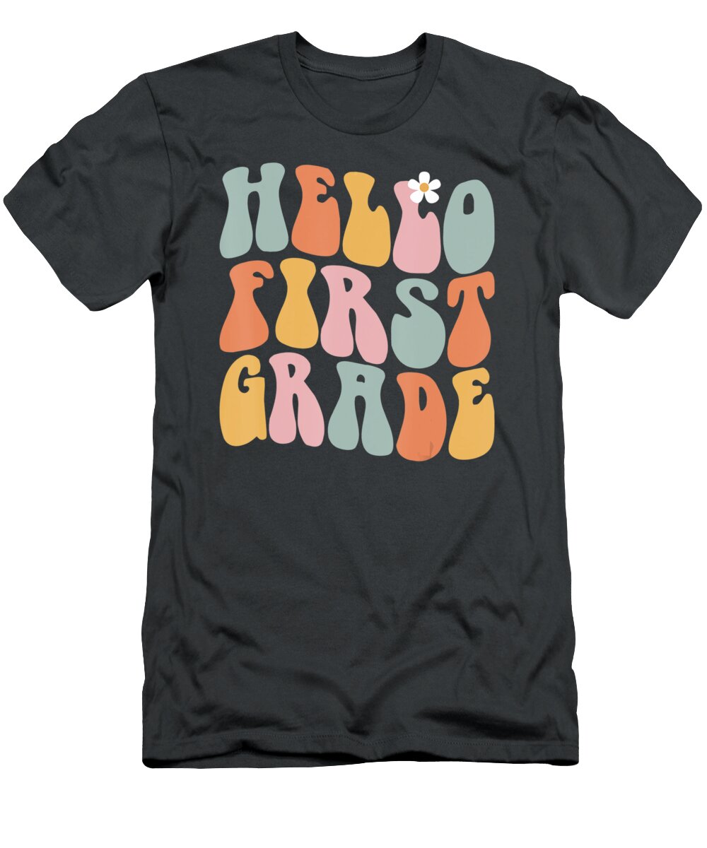 Hello First Grade Teacher Back to School Groovy Retro Lieu Nhi Nguyen T-Shirt
