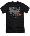 Helping Little Minds Grow One Phoneme At a Time Teacher Maximus Designs T-Shirt