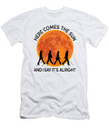Here Comes the Sun and I Say Its Alright Roya Steward T-Shirt