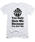 Hey Cupcake Firsttees Motivational Artwork T-Shirt