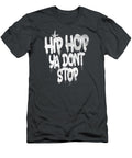 Hip Hop Ya Dont Stop Old School 80s 90s Graffiti Kiem Chu Duong T-Shirt