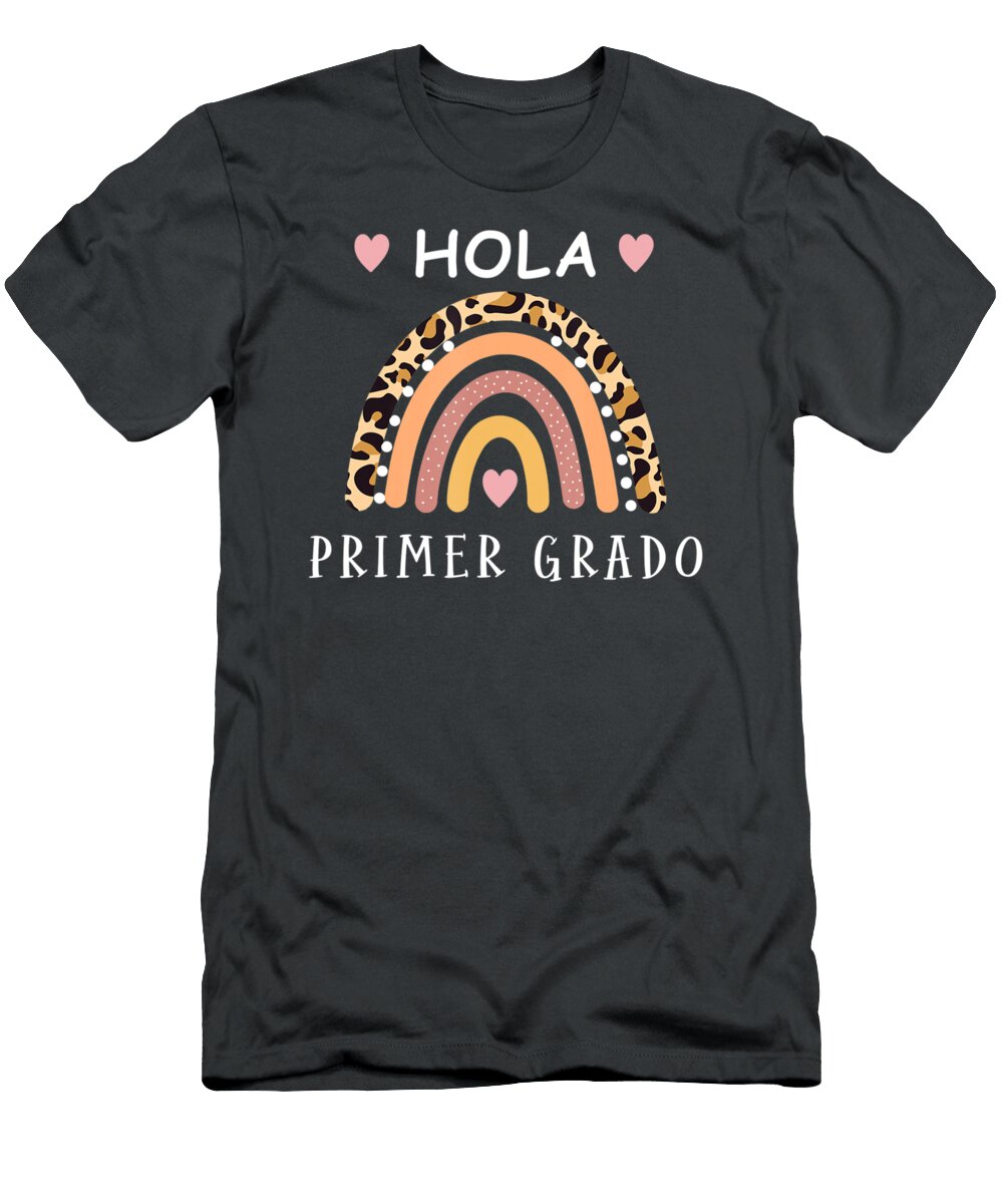 Hola Primer Grado Hello First Grade Spanish Teacher School Khan Huyen Bui T-Shirt