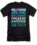 Hollywood Animal Trainer Freaking Awesome Job Gift Item Shi Hu Kang T-Shirt