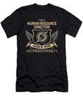 Human Resource Director What Is Your Superpower Job Gift Item Shi Hu Kang T-Shirt