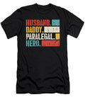 Husband Daddy Paralegal Hero Legal Assistant Florian Dold Art T-Shirt