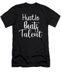 Hustle Beats Talent Success Gym Motivational Matthew Chan T-Shirt