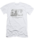 I Dont Care How Good He Is Aint Nobody Can Get a Short Ellis Rosen T-Shirt