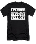 I Flexed Workout Gym Bodybuilders Bodybuilding Weightlifters Exercise Barbells Gift Thomas Larch T-Shirt