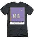 I Had to Give a Short Speech Last Night It Was a Hoot Andy White T-Shirt