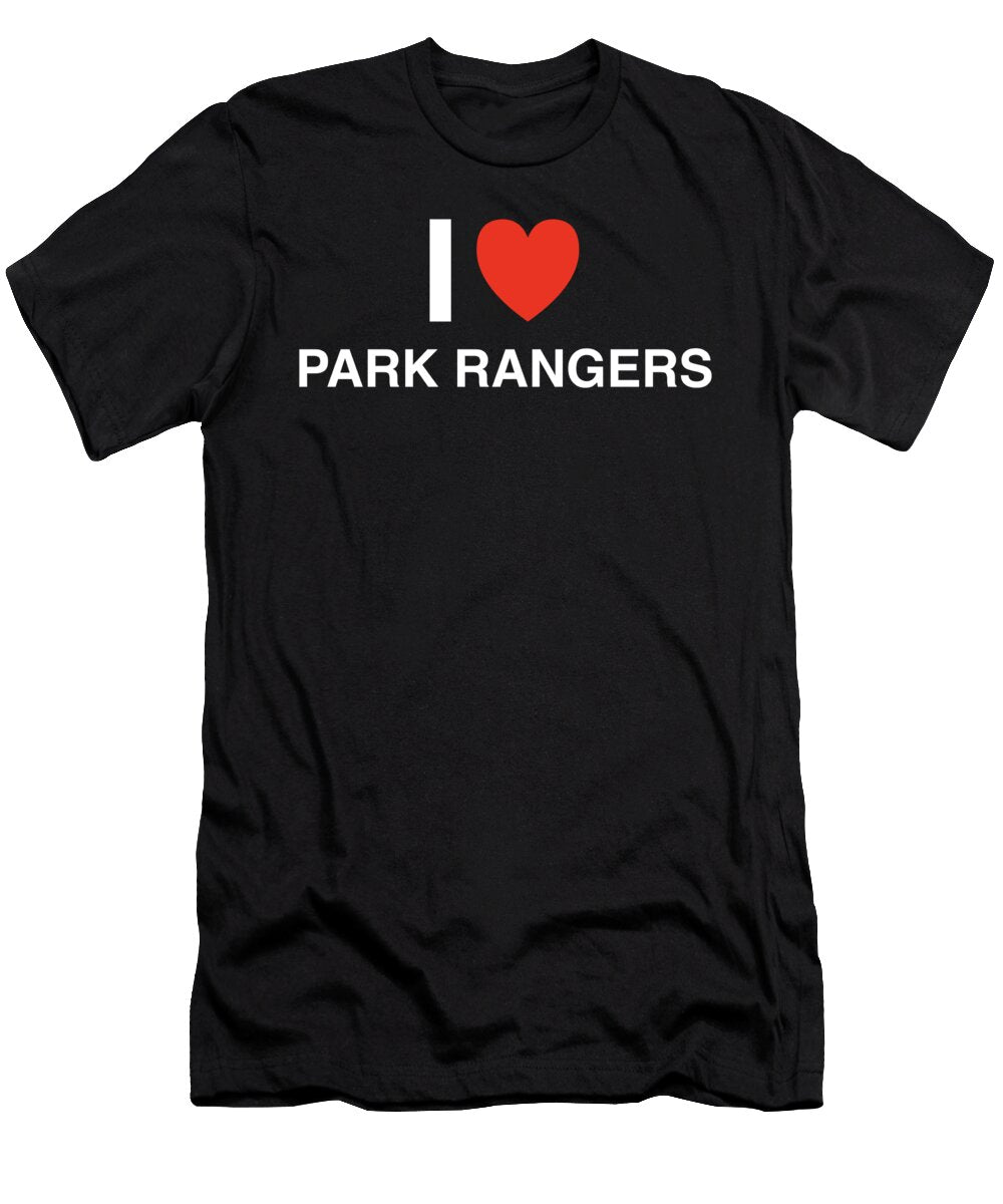 I Heart Park Rangers in White I Heart Everything T-Shirt