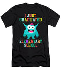 I Just Graduated Elementary School Funny Graduation Gift Jan Deelmann T-Shirt