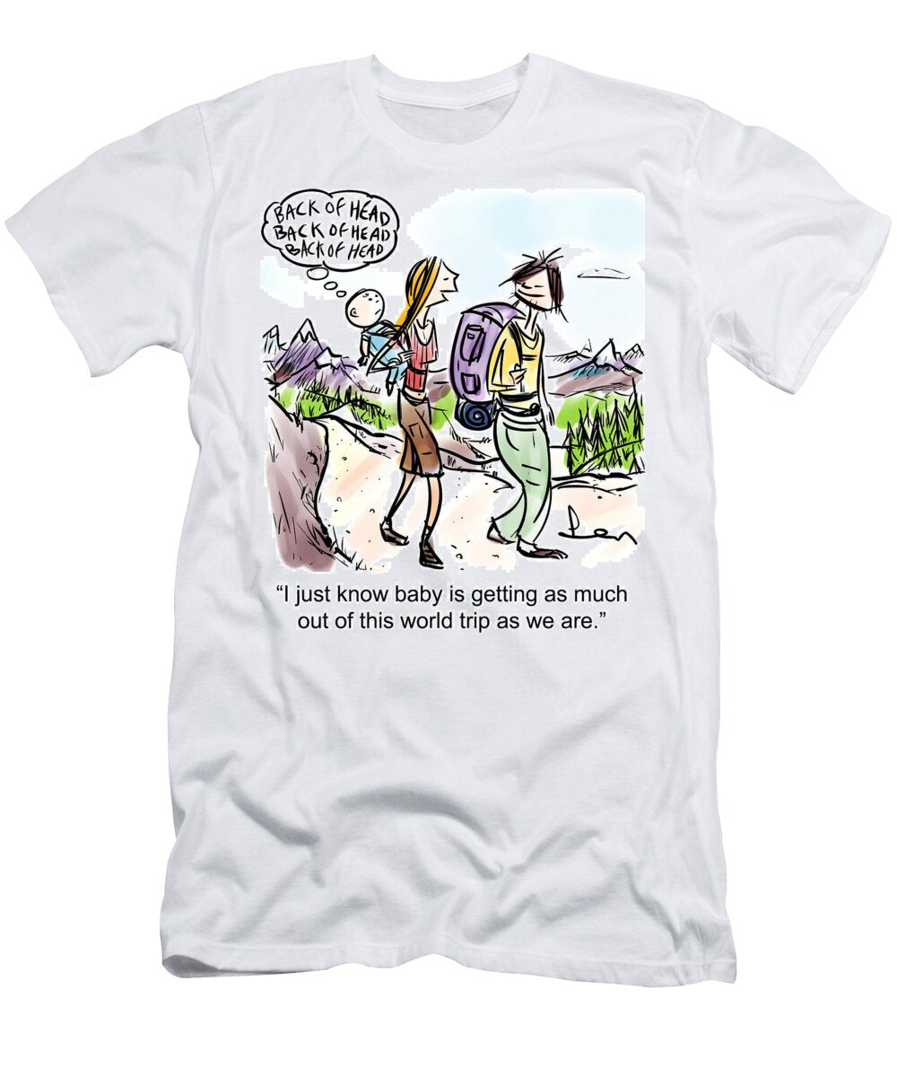 I Just Know Baby Is Getting As Much Out of This World Trip Len Hawkins T-Shirt