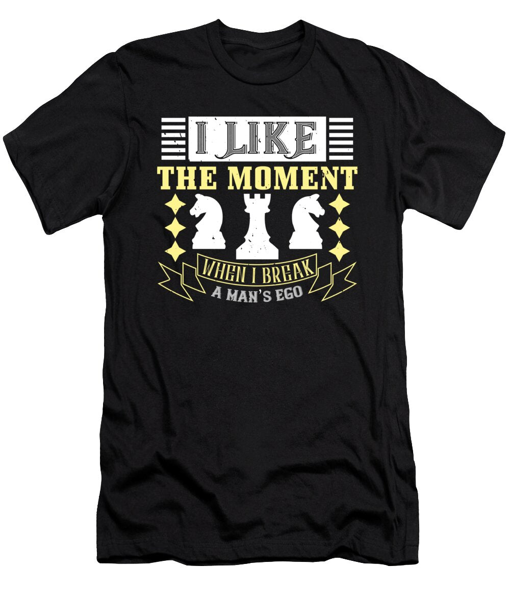I Like the Moment When I Break a Mans Ego Jacob Zelazny T-Shirt