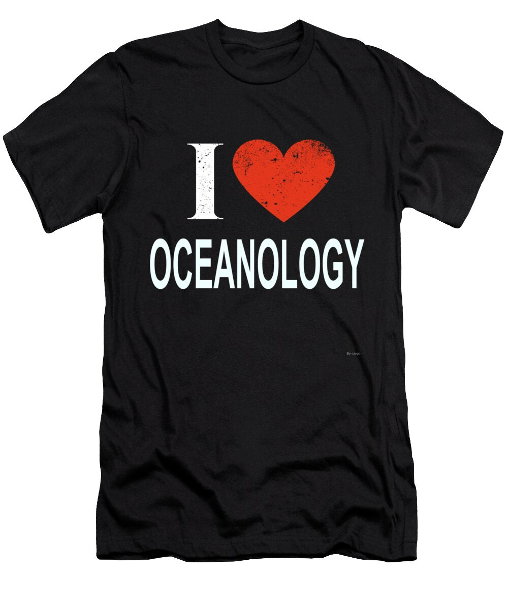 I Love Oceanology Jose O T-Shirt