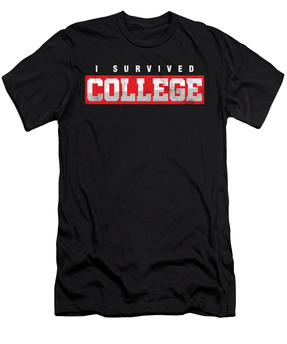 I Survived College Students Professor Tertiary Schools Literature Gift Thomas Larch T-Shirt