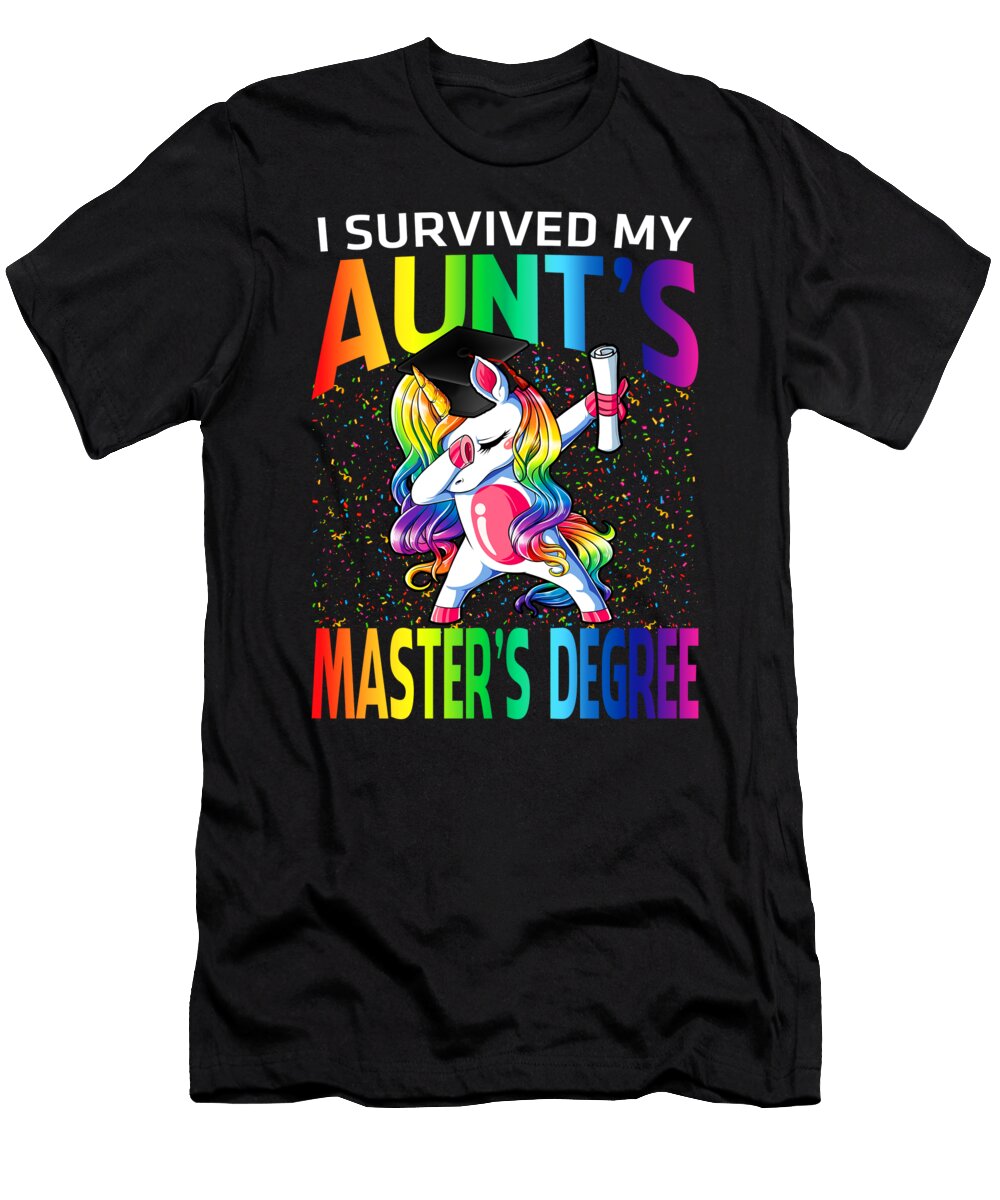 I Survived My Aunts Masters Degree Unicorn Graduation Graduate Thepassionshop T-Shirt