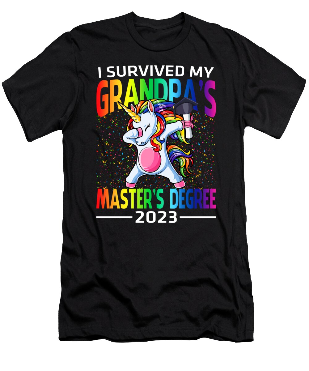 I Survived My Grandpas Masters Degree 2023 Unicorn Graduation Graduate Thepassionshop T-Shirt