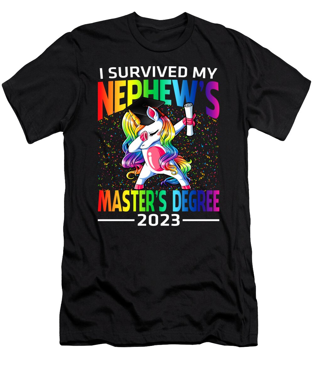 I Survived My Nephews Masters Degree 2023 Unicorn Graduation Graduate Thepassionshop T-Shirt