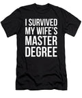 I Survived My Wifes Masters Degree Graduation Gifts Friends Design Noirty Designs T-Shirt