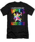 I Survived My Wifes Masters Degree Unicorn Graduation Graduate Thepassionshop T-Shirt