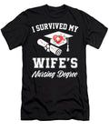 I Survived My Wifes Nursing Degree Nurse School Graduate Thepassionshop T-Shirt