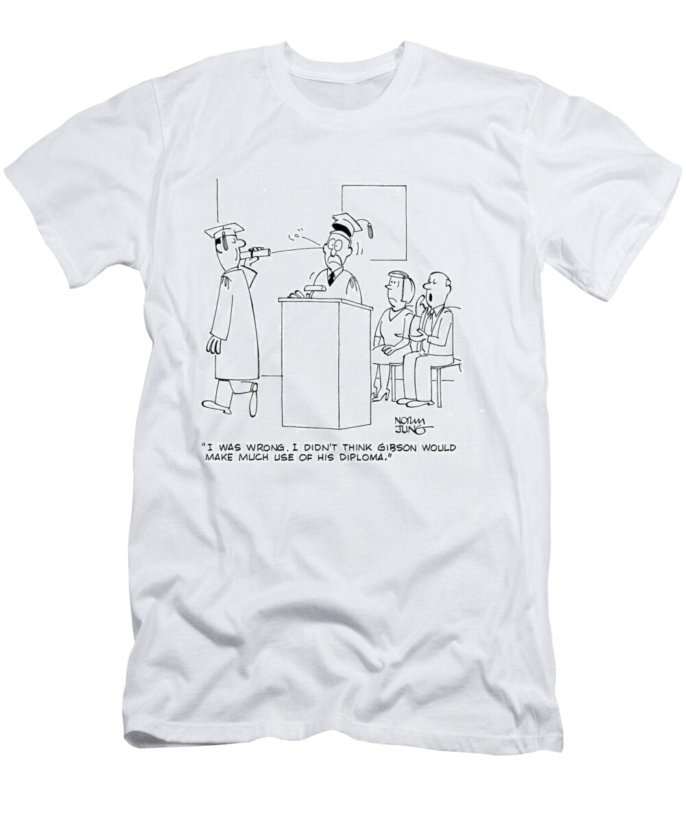 I Was Wrong I Didnt Think Gibson Would Make Much Use Norman Jung T-Shirt