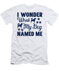 I Wonder What My Dog Gamini Jayasingha T-Shirt