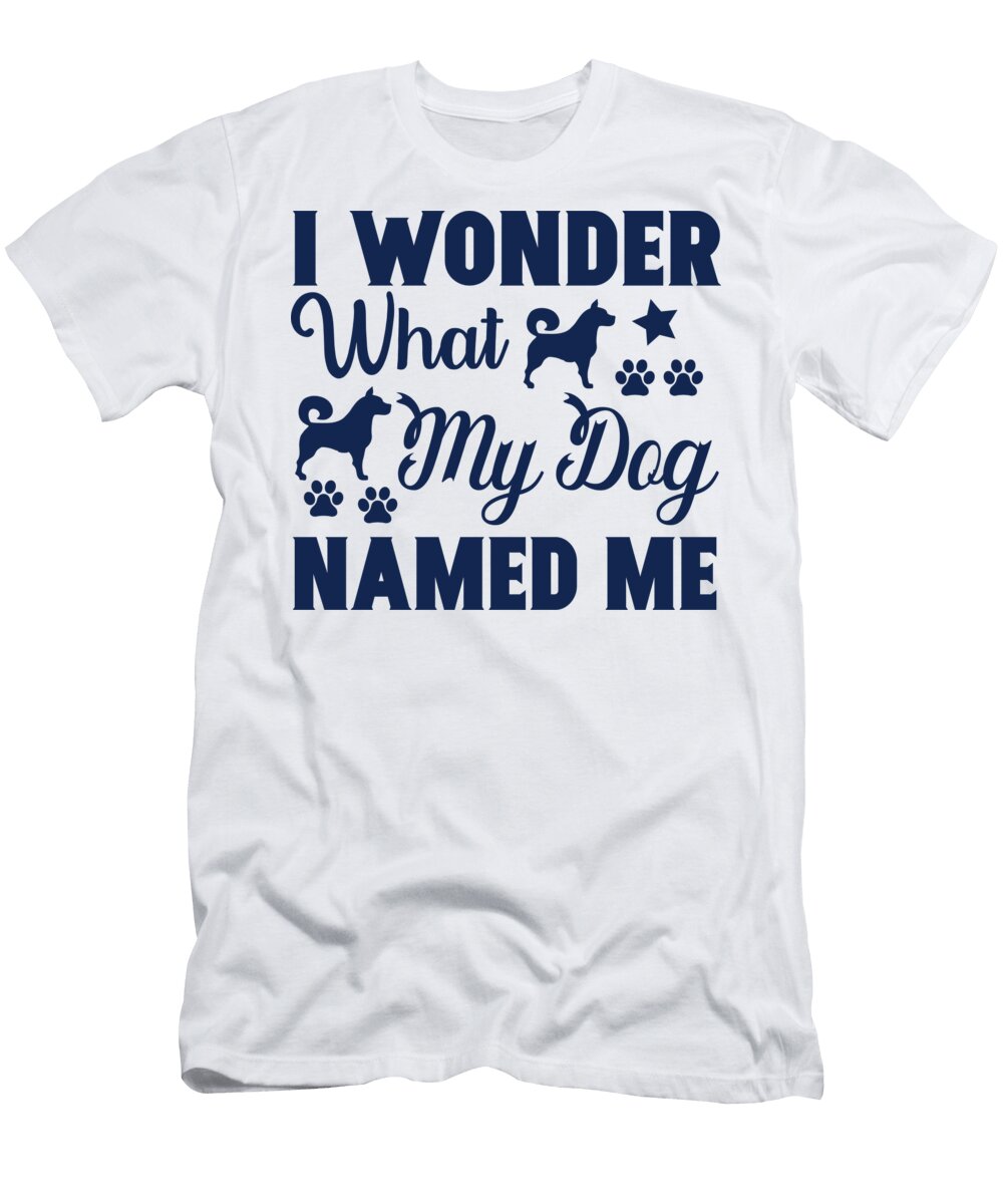 I Wonder What My Dog Gamini Jayasingha T-Shirt