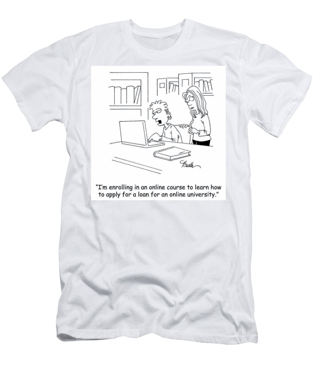 Im Enrolling in an Online Course to Learn How to Apply Marty Bucella T-Shirt