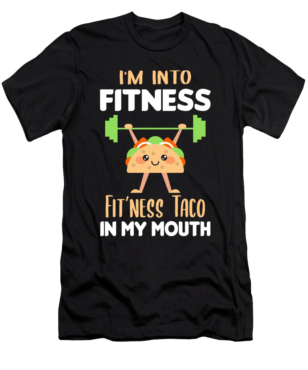 Im Into Fitness Taco in My Mouth Matthew Chan T-Shirt