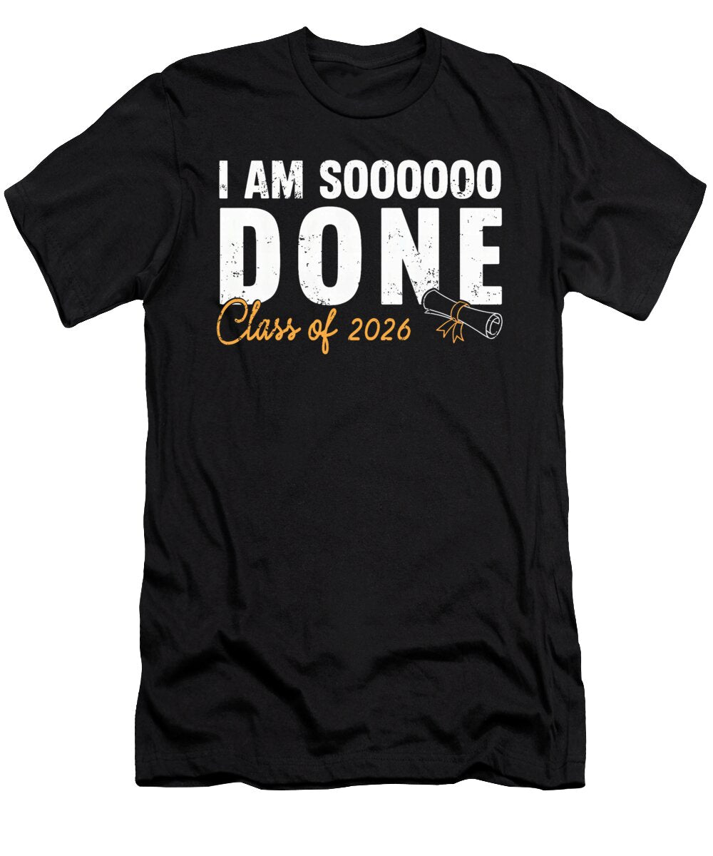 Im Sooo Done Class of 2026 Senior Graduation Coami Tacti T-Shirt