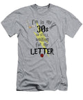 In My 30s Waiting for Magic Black Text Doai Tru Le T-Shirt