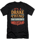 Its a Drake Thing You Wouldnt Understand Jose O T-Shirt