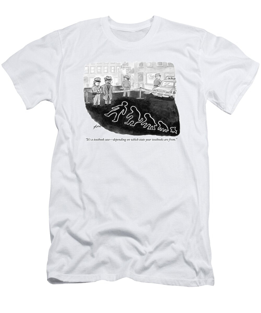 Its a Textbook Case Depending on Which State Tom Toro No Index T-Shirt