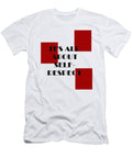 Its All About Self Respect Design Concept for You the Sound T-Shirt