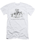 Jack Were Going All the Way to Abilene Must You Ride Leo Cullum T-Shirt
