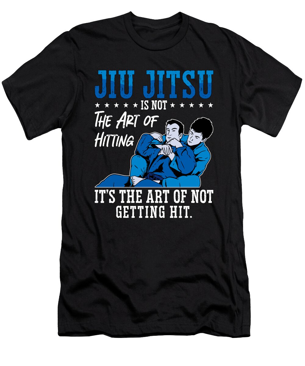 Jiu Jitsu Is Not the Art of Hitting Fight Fighter Tshirtconcepts Marvin Poppe T-Shirt